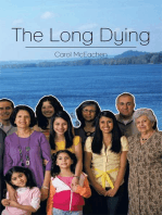The Long Dying