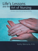 Life's Lessons and the Art of Nursing: Wisdom from the Living and Dying
