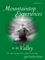 Mountaintop Experiences in the Valley, 2Nd Edition