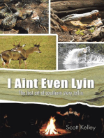 I Aint Even Lyin: The Lost Art of Southern Story Tellin