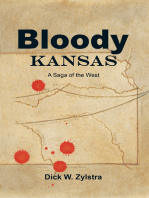 Bloody Kansas: A Saga of the West