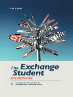 The Exchange Student Guidebook: Everything You’Ll Need to Spend a Successful High School Year Abroad