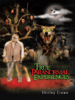 True Paranormal Experiences