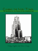Climbing the Ivory Tower: The Adventures of Two Women of Non-Traditional Age