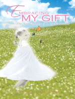 Embracing My Gift: The Autobiography of a Psychic Medium