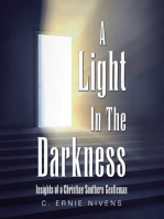 A Light in the Darkness: Insights of a Christian Southern Gentleman