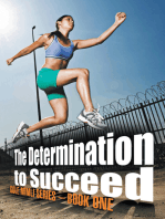 The Determination to Succeed: Gole  Mimli  Series  –  Book One