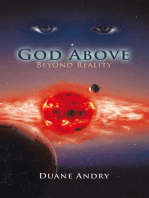God Above: Beyond Reality