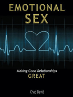 Emotional Sex: Making Good Relationships Great