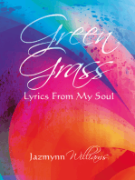 Green Grass: Lyrics from My Soul