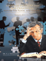 Evidences for God and His Creations: Nature, the Flood, and the Bible: A Summary Apologetics Book Assembling a Puzzle