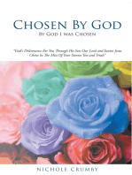 Chosen by God: By God I Was Chosen