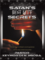 Satan’S Best Kept Secrets: His Nefarious Schemes & Deepest Fears Unveiled