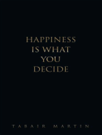 Happiness Is What You Decide