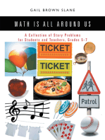 Math Is All Around Us: A Collection of Story Problems for Students and Teachers, Grades 5-7