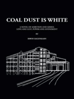 Coal Dust Is White
