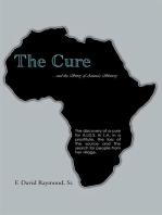 The Cure: ... and the Story of Anana's Slavery