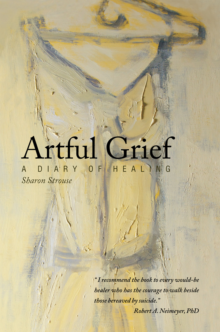 Artful Grief By Sharon Strouse Ebooks Scribd