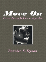 Move On: Live Laugh Love Again