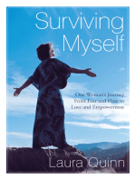 Surviving Myself