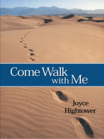 Come Walk with Me