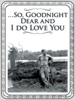 …So, Goodnight Dear and I Do Love You