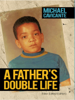 A Father's Double Life: (New Edited Edition)