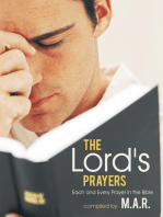 The Lord's Prayers: Each and Every Prayer in the Bible