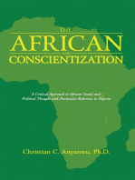 The African and Conscientization: A Critical Approach to African Social and Political Thought with Particular Reference to Nigeria