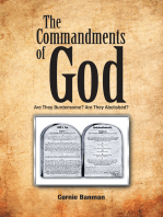 The Commandments of God: Are They Burdensome? Are They Abolished?