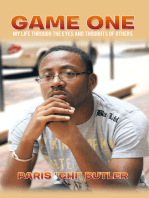 Game One: My Life Through the Eyes and Thoughts of Others