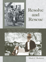 Resolve and Rescue: The True Story of Frances Drake and the Antislavery Movement