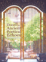 Doors to Ancient Poetical Echoes: Journeys Through the Door