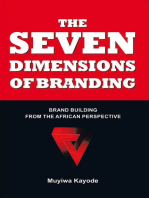 The Seven Dimensions of Branding: Brand Building from the African Perspective