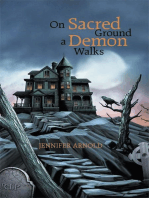 On Sacred Ground a Demon Walks