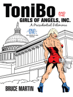 Tonibo and the Girls of Angels, Inc.: A Presidential Dilemma