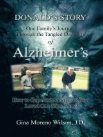 Donald’S Story: One Family’S Journey Through the Tangled Darkness of Alzheimer’S