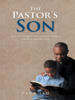 The Pastor’S Son: Real Life Stories and Lessons from a Church Pastor’S Son