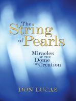The String of Pearls: Miracles of the Dome of Creation