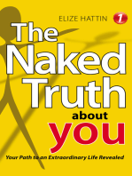 The Naked Truth About You