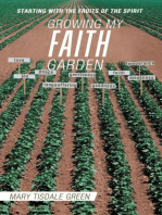 Growing My Faith Garden: Starting with the Fruits of the Spirit