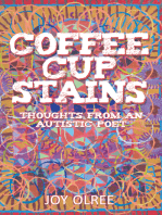 Coffee Cup Stains: Thoughts from an Autistic Poet