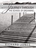 Journey Through the School of Groaning