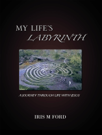 My Life's Labyrinth: A Journey Through Life with Jesus