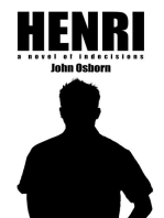 Henri: A Novel of Indecisions