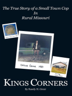 Kings Corners: The True Story of a Small Town Cop in Rural Missouri