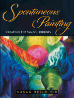 Spontaneous Painting: Creating the Symbol Journey
