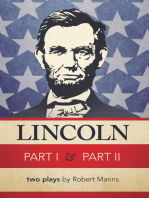 Lincoln Part I & Part Ii