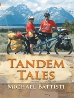 Tandem Tales: Or for Better and for Worse, for Uphill and for Downhill, as Long as We Both Shall Pedal