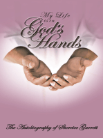 My Life Is in God's Hands: The Autobiogragphy of Shereice Garrett